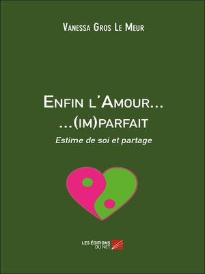 cover image of Enfin l'Amour... ...(im)parfait